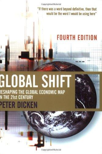 Global Shift. Transforming the World Economy: Reshaping the Global Economic Map in the 21st Century