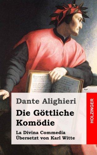 Die Göttliche Komödie: (La Divina Commedia)