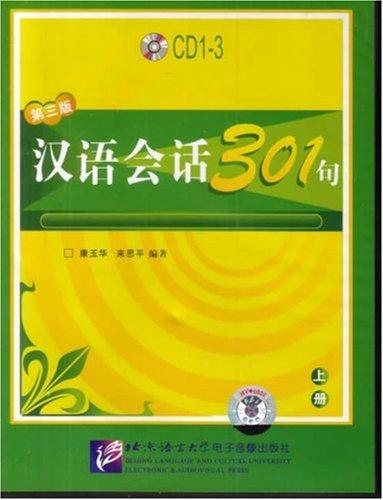 Chinesische Konversation 301 /Hanyu huihua 301 ju: Chinesische Konversation 301: 3 Audio-CDs zu Band 1: Pt.A