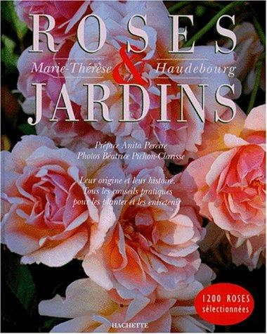 Roses et jardins