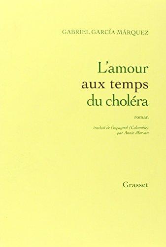 L'amour aux temps du choléra