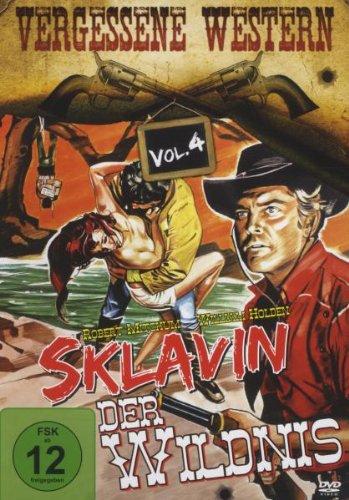 Sklavin der Wildnis - Vergessene Western Vol. 4