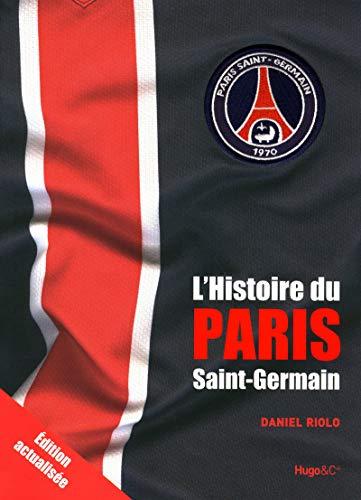 L'histoire du Paris-Saint-Germain