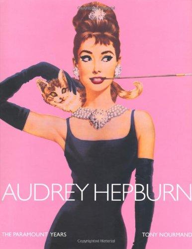 Audrey Hepburn: The Paramount Years