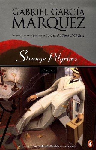 Strange Pilgrims: Stories (Penguin Great Books of the 20th Century)