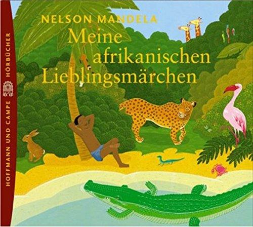 Meine afrikanischen Lieblingsmärchen