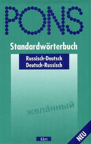 PONS Standardwörterbuch Russisch - Deutsch / Deutsch - Russisch. 55.000 Stichwörter und Wendungen