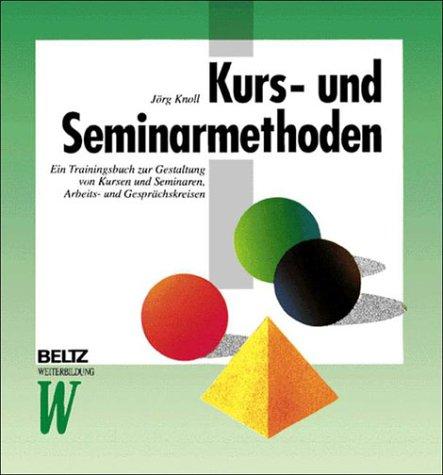 Kurs- und Seminarmethoden