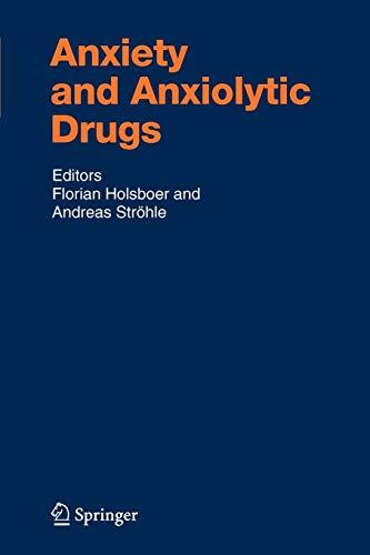 Anxiety and Anxiolytic Drugs (Handbook of Experimental Pharmacology, 169, Band 169)