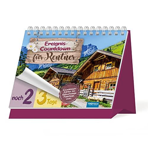 Trötsch Event-Countdown Ereignis-Countdown für Rentner: Countdown- Kalender Aufstellkalender Tischkalender