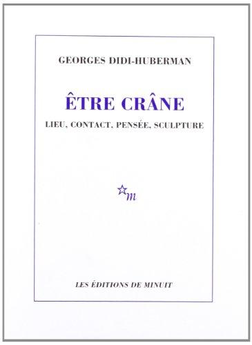 Etre crâne : lieu, contact, pensée, sculpture