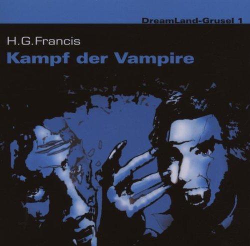 DreamLand-Grusel, Folge 1: Kampf der Vampire, 1 Audio-CD