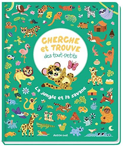 Cherche et trouve des tout-petits : la jungle et la savane