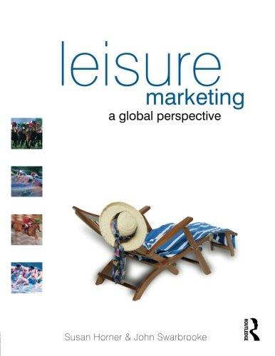 Leisure Marketing: A Global Perspective