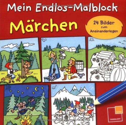 Mein Endlos-Malblock Märchen: 24 Bilder zum Aneinanderlegen