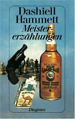 Dashiell Hammett - Meistererzählungen