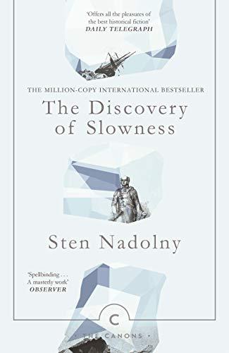 The Discovery Of Slowness (Canons)