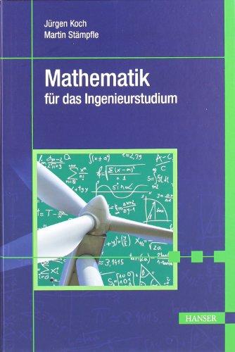 Mathematik für das Ingenieurstudium