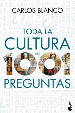 Toda la cultura en 1001 preguntas (Diversos, Band 1)