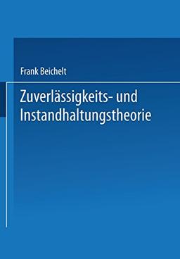 Zuverlässigkeits- und Instandhaltungstheorie