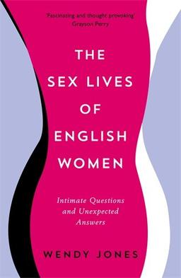 The Sex Lives of English Women