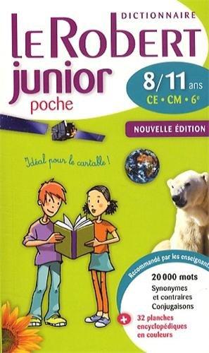 Le Robert junior poche : dictionnaire 8-11 ans, CE-CM-6e