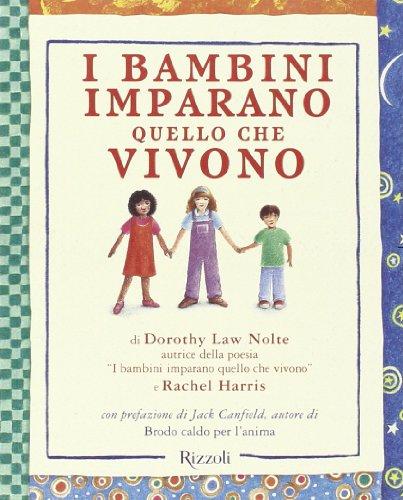 I bambini imparano quello che vivono