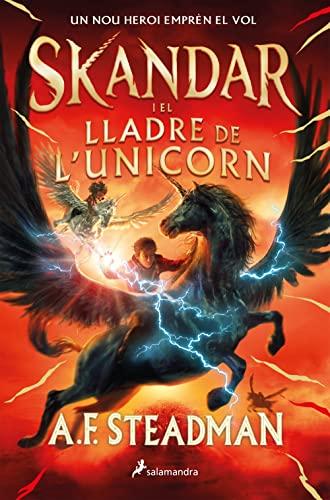 Skandar i el lladre de l'unicorn (Colección Salamandra Juvenil)