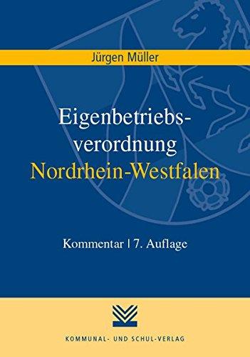 Eigenbetriebsverordnung Nordrhein-Westfalen: Kommentar