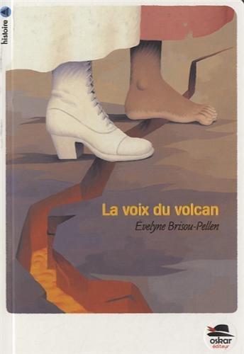 La voix du volcan