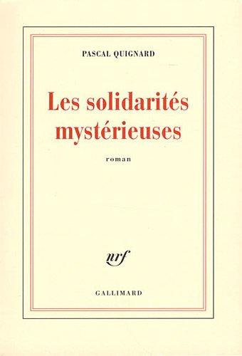 Les solidarités mystérieuses