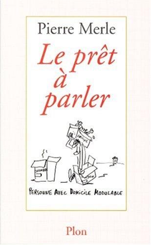 Le prêt-à-parler