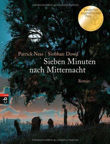 Sieben Minuten nach Mitternacht: Mit Originalillustrationen