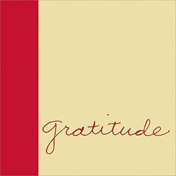 Gratitude