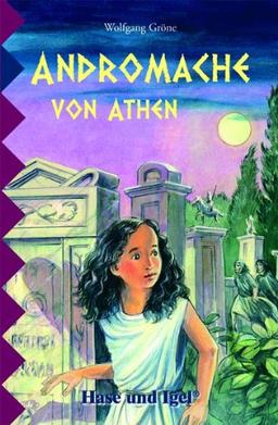 Andromache von Athen: Schulausgabe