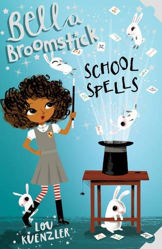 Bella Broomstick 02: School Spells