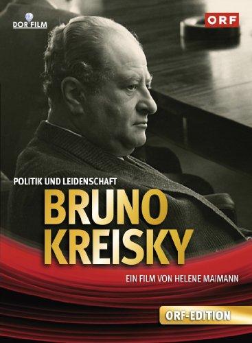 Bruno Kreisky - Politik und Leidenschaft