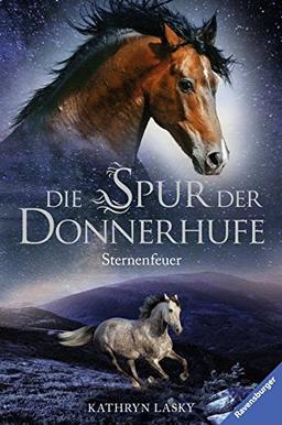 Die Spur der Donnerhufe, Band 2: Sternenfeuer