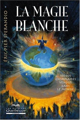 La magie blanche