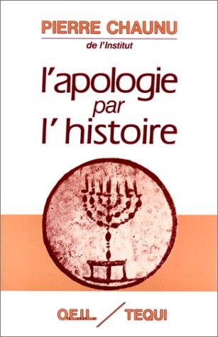 L'apologie par l'histoire