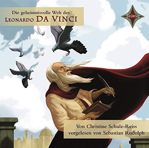 KINDER ENTDECKEN BERÜHMTE LEUTE: Die geheimnisvolle Welt des Leonardo da Vinci: gelesen von Sebastian Rudolph, 1 CD, ca. 64 Min.