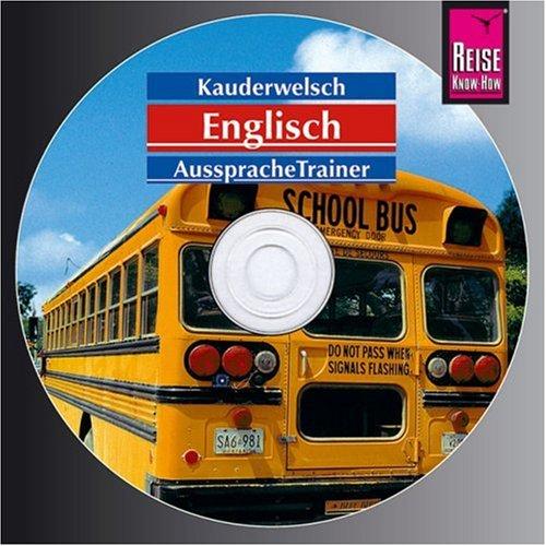 Reise Know-How Kauderwelsch Englisch AusspracheTrainer (Audio-CD): Kauderwelsch-CD