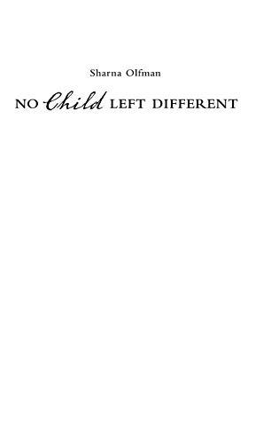 No Child Left Different (Childhood in America)