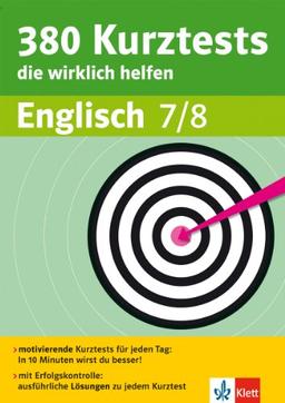 380 Kurztests die wirklich helfen Englisch 7/8