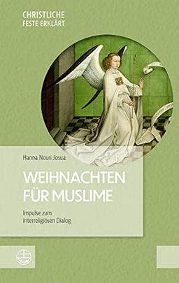 Weihnachten und Muslime: Impulse zum interreligiösen Dialog