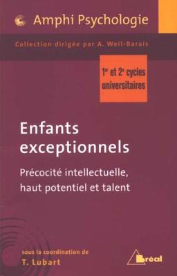 Enfants exceptionnels : précocité intellectuelle, haut potentiel et talent : 1er et 2e cycles universitaires