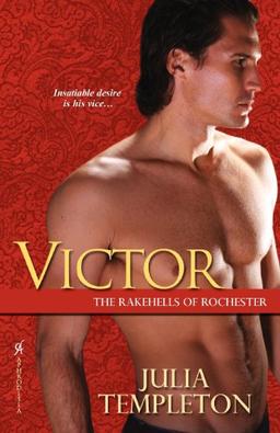 Victor (The Rakehells of Rochester)