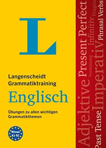 Langenscheidt Grammatiktraining Englisch: Übungen zu allen wichtigen Grammatikthemen