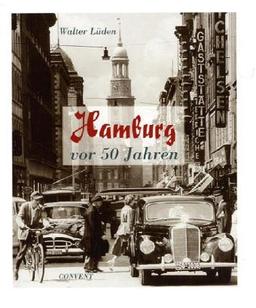 Hamburg vor 50 Jahren: Ein Bilderspaziergang in die Vergangenheit