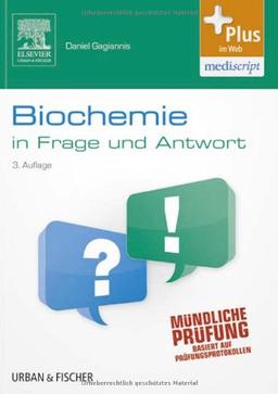 Biochemie in Frage und Antwort: Fragen und klinische Hinweise - mit Zugang zum Elsevier-Portal